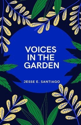 Voices in the Garden 1