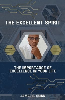 Jamal E Quinn, Jamal E. Quinn - Excellent Spirit, Häftad