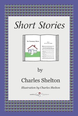 Short Stories by Charles Shelton