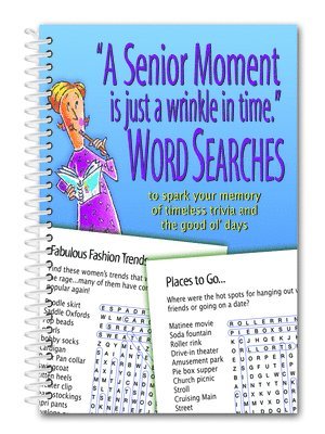 Product Concept - A Senior Moment Is Just a Wrinkle in Time Word Searches, Häftad