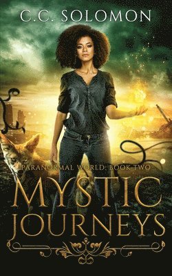 Mystic Journeys 1