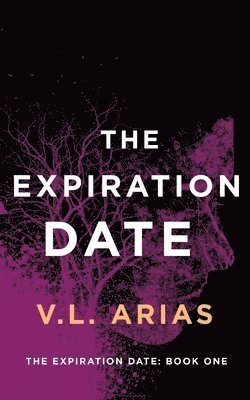 V. L. Arias - The Expiration Date, Häftad