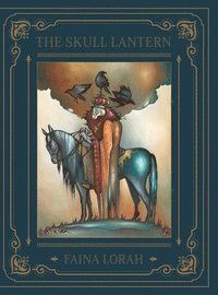 bokomslag The Skull Lantern: A Russian Fairy Tale