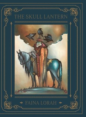 The Skull Lantern: A Russian Fairy Tale 1