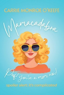 bokomslag Mamacadabra