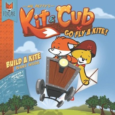 bokomslag Kit & Cub: Go fly a kite!