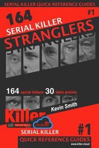 bokomslag Serial Killer Stranglers: Serial Killer Quick Reference Guides #1