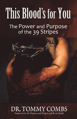 This Blood's For You