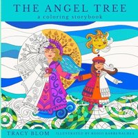 bokomslag The Angel Tree: A Coloring Storybook