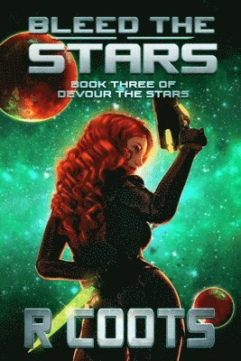Bleed the Stars 1
