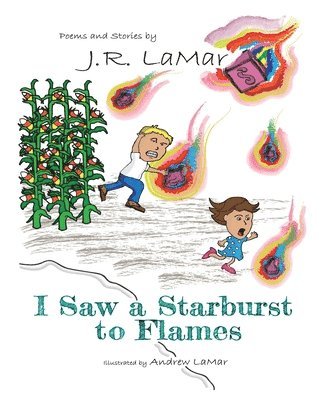 I Saw a Starburst to Flames 1