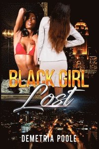bokomslag Black Girl Lost