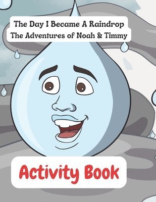 The Day I Became a Raindrop Activity Book 1