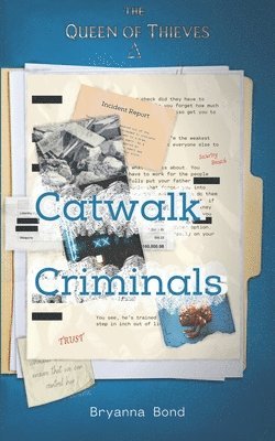 Bryanna Bond - Catwalk Criminals, Häftad