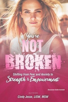 You're Not Broken
