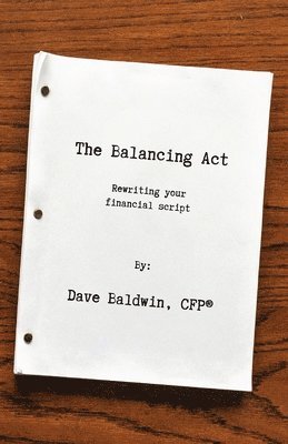The Balancing Act: Rewriting your financial script