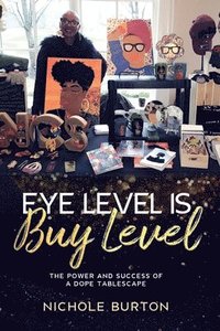 bokomslag Eye Level Is Buy Level