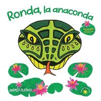 bokomslag Ronda, la anaconda