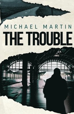 The Trouble 1