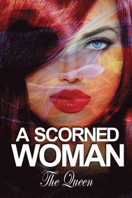 A Scorned Woman 1