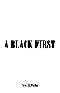 bokomslag A Black First