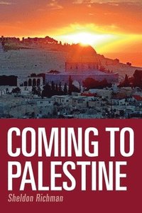bokomslag Coming to Palestine