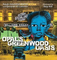bokomslag Opal's Greenwood Oasis