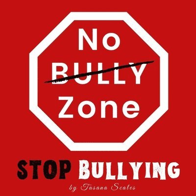 No Bully Zone 1