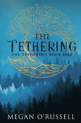 The Tethering 1