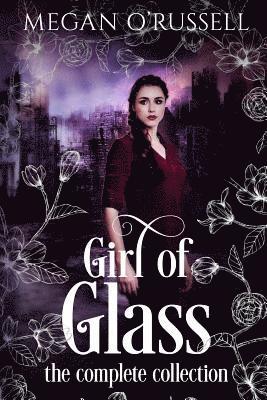 Girl of Glass 1