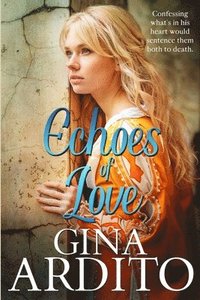 bokomslag Ardito, G: ECHOES OF LOVE