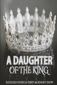bokomslag A Daughter of the King