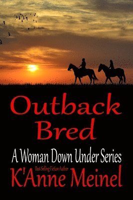 K'Anne Meinel - Outback Bred, Häftad