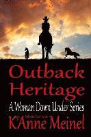K'Anne Meinel - Outback Heritage, Häftad