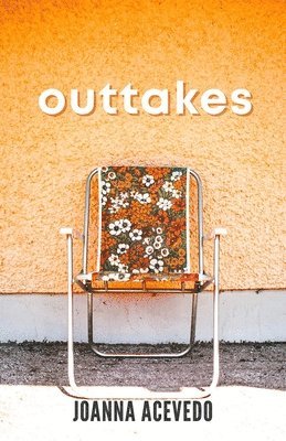 Joanna Acevedo, Peg Alford Pursell - Outtakes, Häftad