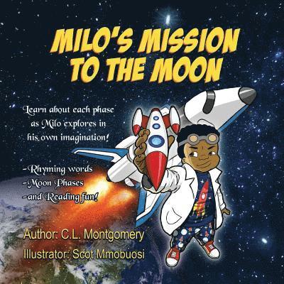 Milo's Mission to the Moon 1