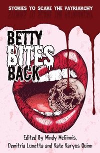 bokomslag Betty Bites Back
