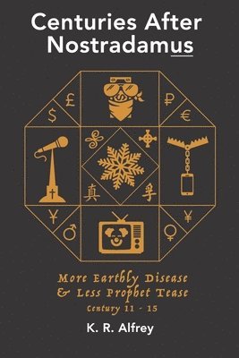 bokomslag Centuries After Nostradamus