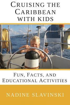 Cruising the Caribbean with Kids 1