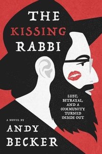 bokomslag The Kissing Rabbi