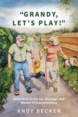 Becker - "Grandy, Let's Play!", Häftad