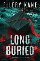 Ellery Kane - Long Buried, Häftad. Tillgänglighet: Lägg i varukorg