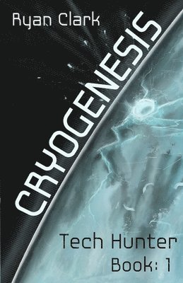 Ryan Clark, Courtney Andersson - Cryogenesis, Häftad