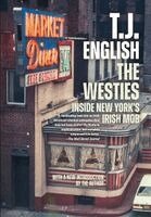 T J English - Westies, Inbunden