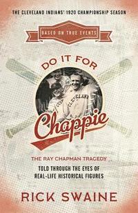 bokomslag Do It for Chappie: The Ray Chapman Tragedy