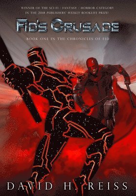 David Reiss - Fid's Crusade, Inbunden