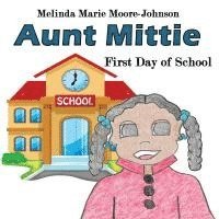 bokomslag Aunt Mittie