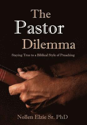 bokomslag The Pastor Dilemma
