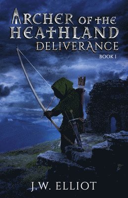 J W Elliot - Archer of the Heathland, Häftad