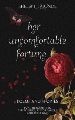 Her Uncomfortable Fortune 1